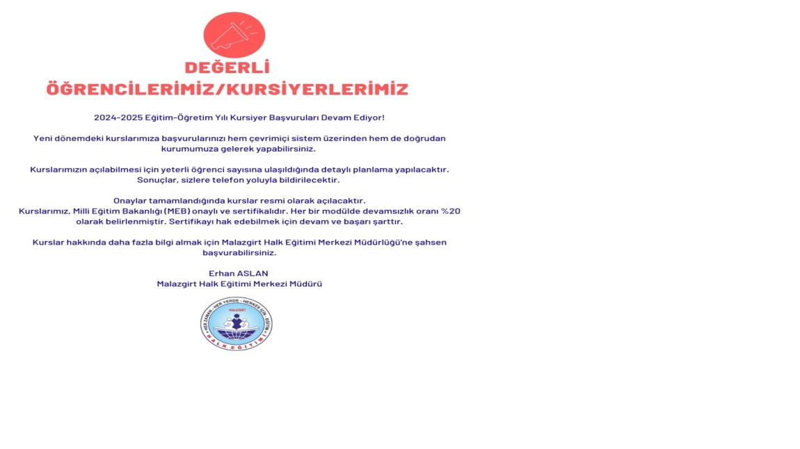 2024/2025 Eğitim Öğretim Yılı Kurs Başvuruları Hakkında 